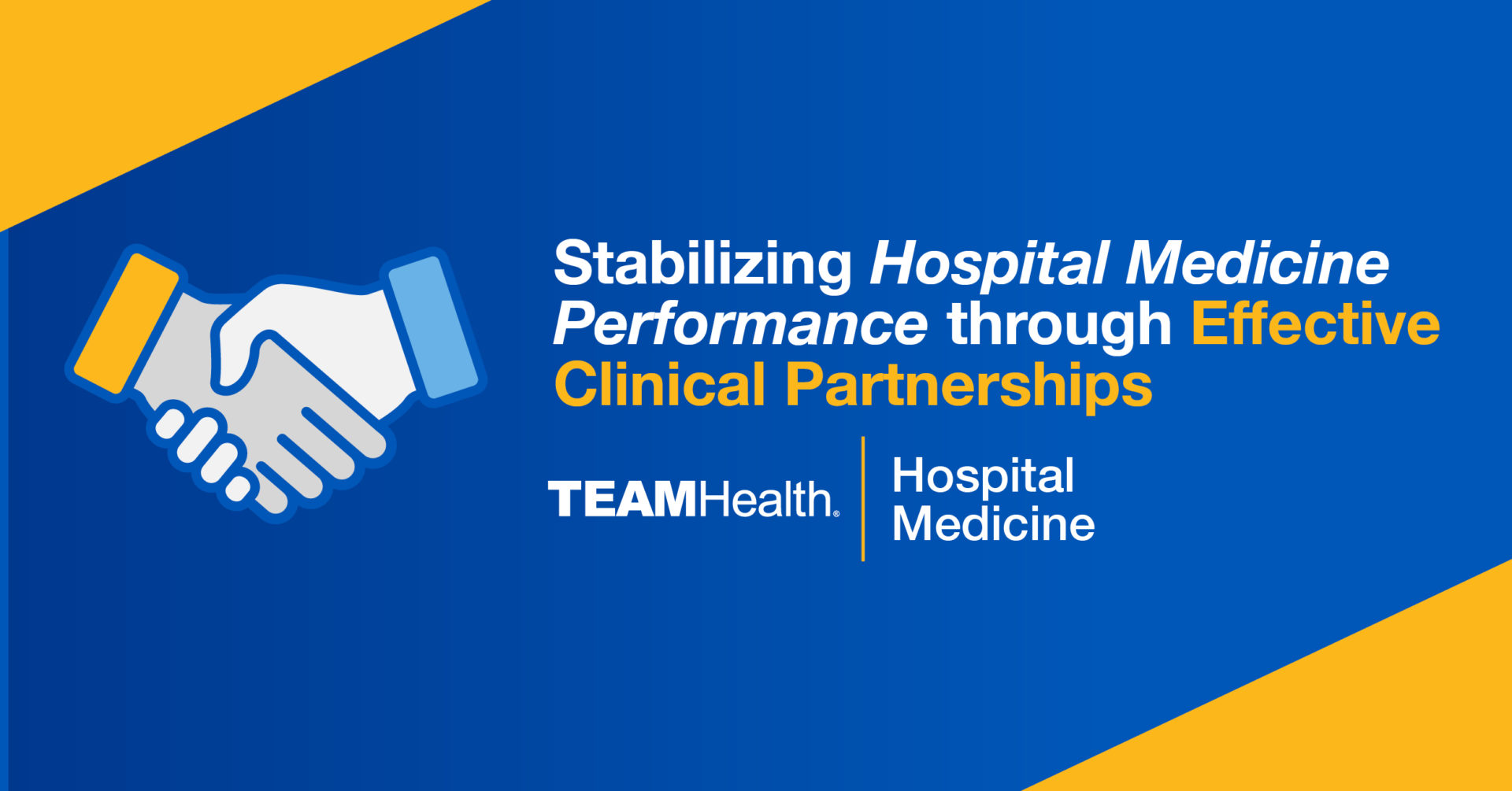 Effective HM Clinical Partnerships TeamHealth