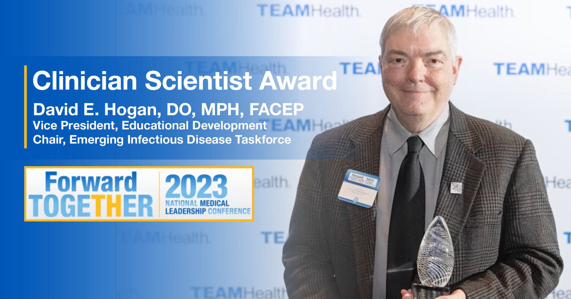 Dr. David Hogan David Hogan Clinician Scientist Award TeamHealth