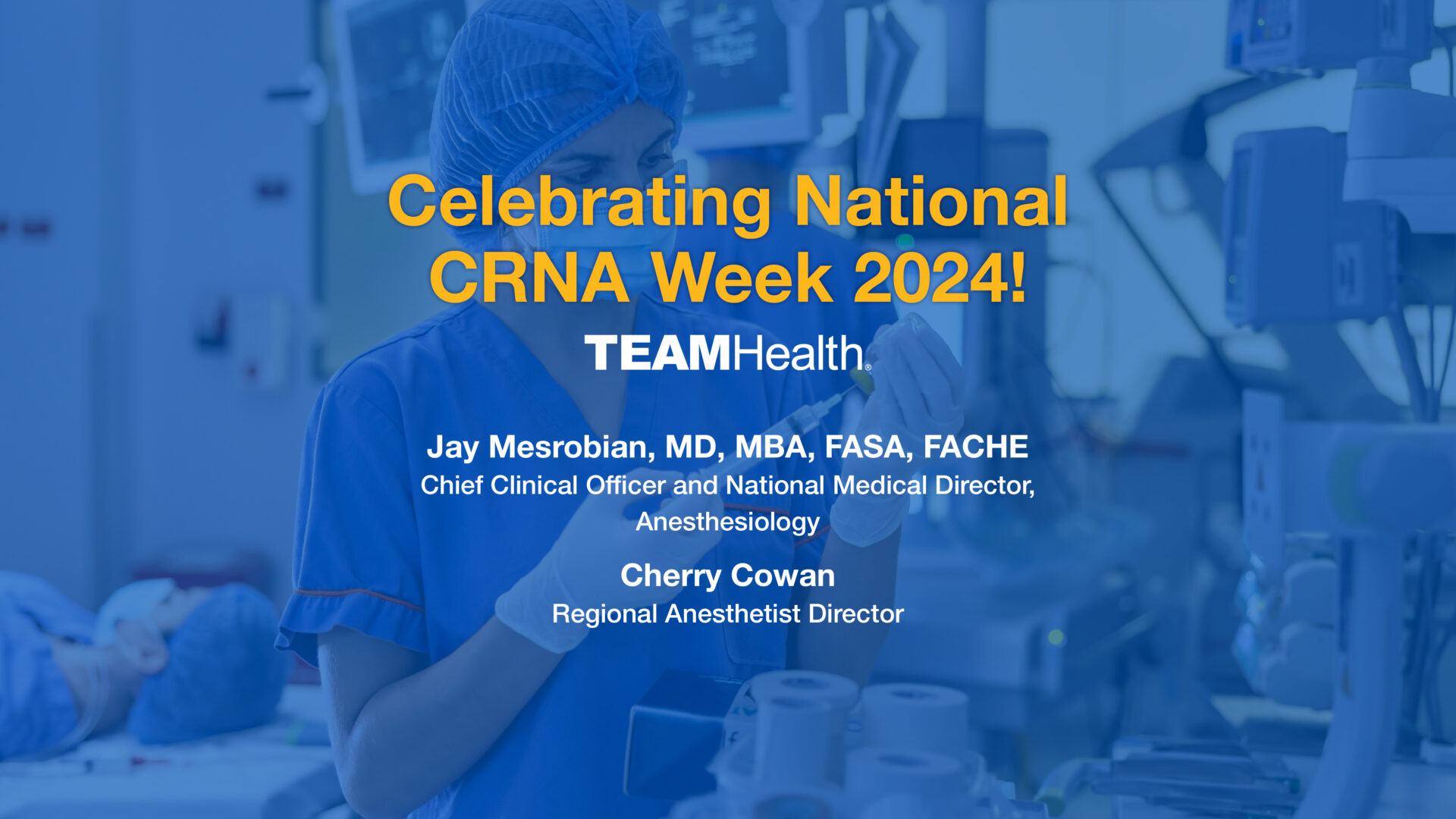 Celebrating CRNA Week 2024 Dr. Jay Mesrobian and Cherry Cowan
